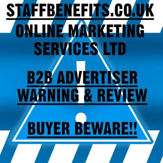 A B2B advertiser review warning about StaffBenefits.co.uk